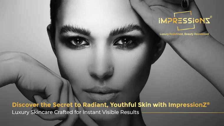 Luxury skincare products from ImpressionZ Brand, featuring premium ingredients for radiant and youthful skin.